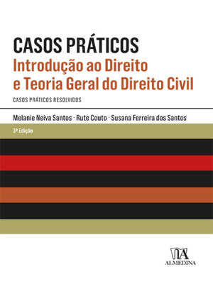 cover image of Casos Práticos--Introdução ao Direito e Teoria Geral do Direito Civil--3ª Edição